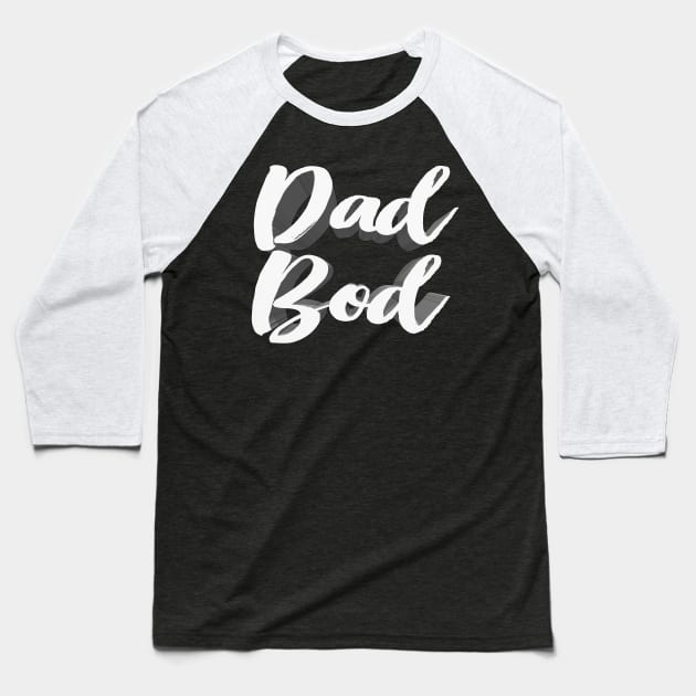 Dad Bod Baseball T-Shirt by DankFutura